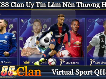 Virtual Sport QH88 Clanlib – Sảnh Game Kiếm Tiền Nhanh Nhất