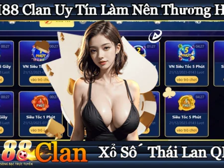 Xổ Số Thái Lan QH88 Clanlib – Bộ Môn Xổ Số Độc Lại Duy Nhất